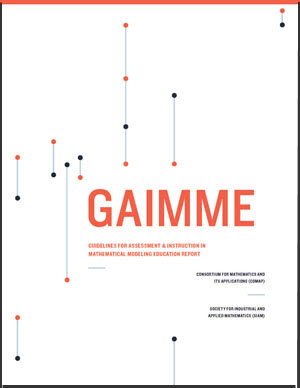 COMAPMath's tweet image. GAIMME -Guidelines for Assessment and Instruction in Mathematical Modeling Education is available in both English and Spanish: comap.com/Free/. GAIMME is a wonderful resource for educators interested in integrating Math Modeling into the classroom. #mathmodeling #realmath