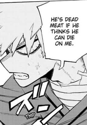 "He's (Izuku's) dead meat if he thinks he can die ON ME (Katsuki)"