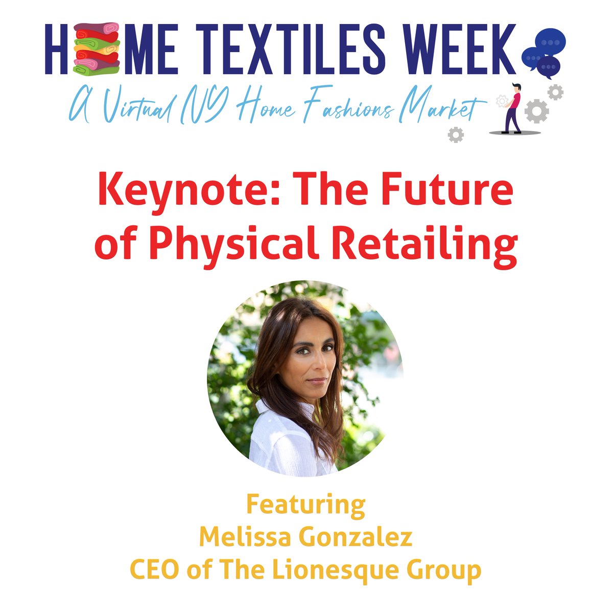 HomeTextilesTod's tweet photo. Join Melissa Gonzalez, CEO of @LionesqueGroup, for a special keynote during #HomeTextilesWeek to learn how brands and retailers can innovate to empower consumers to switch between digital and physical channels in a seamless buying journey. Register now! https://t.co/KxTfFcmJj3 https://t.co/wbIfUfH1bT