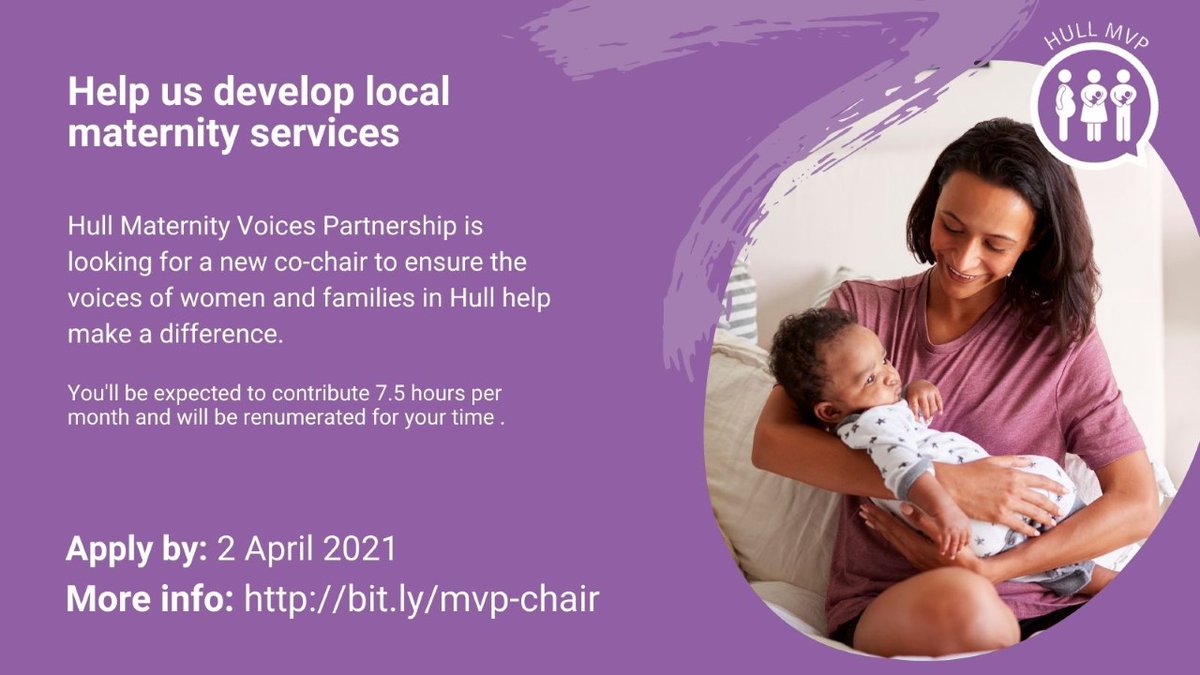 Help us develop local maternity services – apply to co-chair <a href="/HullMvp/">HullMVP</a> !! We are looking for people who are keen to engage mums and families and who had experience of using Hull maternity services.
More information: bit.ly/mvp-chair
Deadline: Friday, 2 April 2021