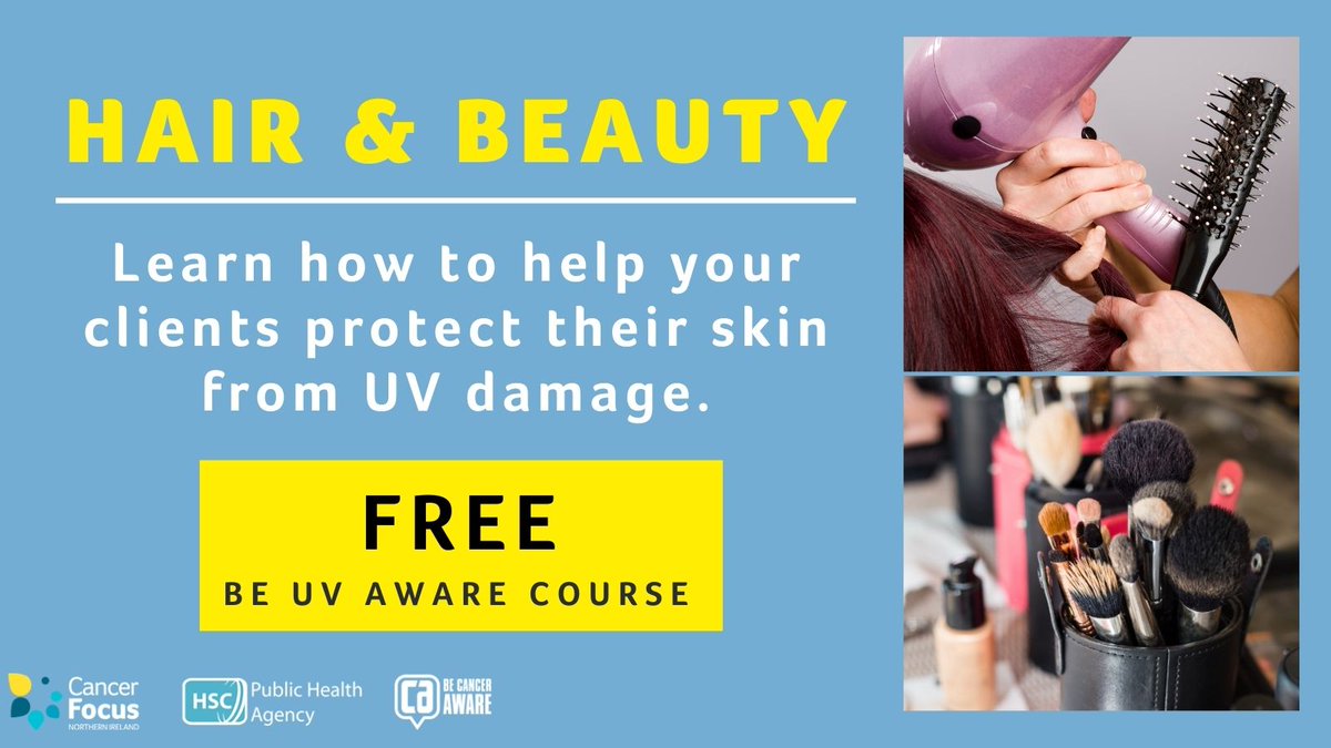 CancerFocusNI's tweet photo. Do you #work in the #hair or #beauty #industry? 💇‍♀️💄 Whilst waiting to reopen, learn how to help your #clients protect their #skin from #UVdamage. Check out the free online #BeUVAware course provided by Cancer Focus NI &amp; @publichealthni. #Beskinaware 
👉https://t.co/Ai5bhkAvLa https://t.co/2CDhvOBTZ3