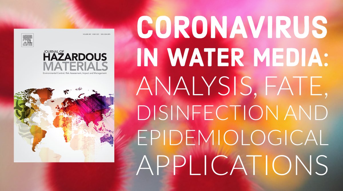 Vincenzo_Naddeo's tweet photo. Discover our new work on #Coronavirus in #Water Media just published in @HAZMAT_journal. A comprensive review realized in cooperation with #SEED @UniSalerno, @Damia_Barcelo @IcraWater , Hasan @KhalifaUni, Korshin @UW and Ballesteros @upsystem - https://t.co/M3nDRPhxdt https://t.co/hodNDQm0QX