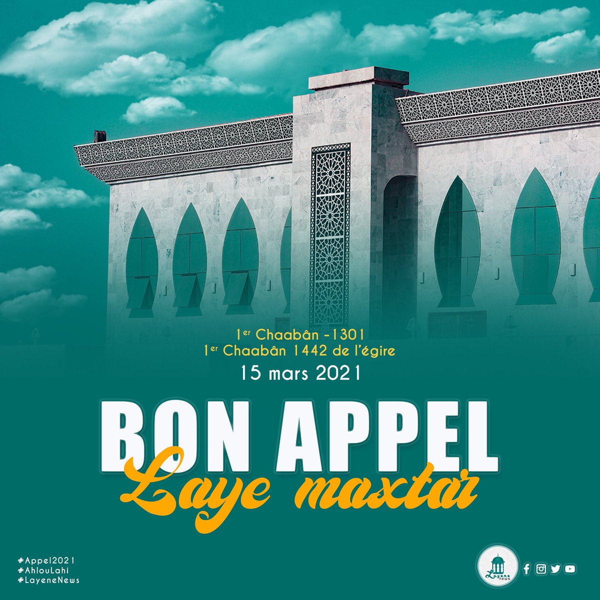 DiorfallGueye2's tweet image. Bon Appel à la communauté LAYENE.
#AkhlouLahi
#Appel2021
#LayeneNews
#kebetu