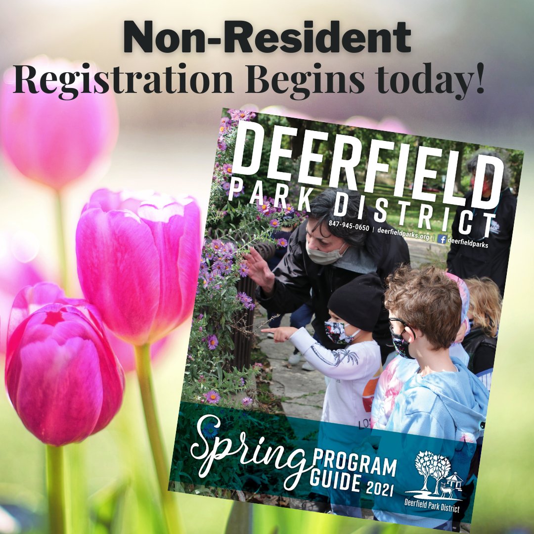 Non-Resident Spring registration is now open! Get started with the district's Spring Program Brochure. 

Check it out here: deerfieldparks.org/programguide/