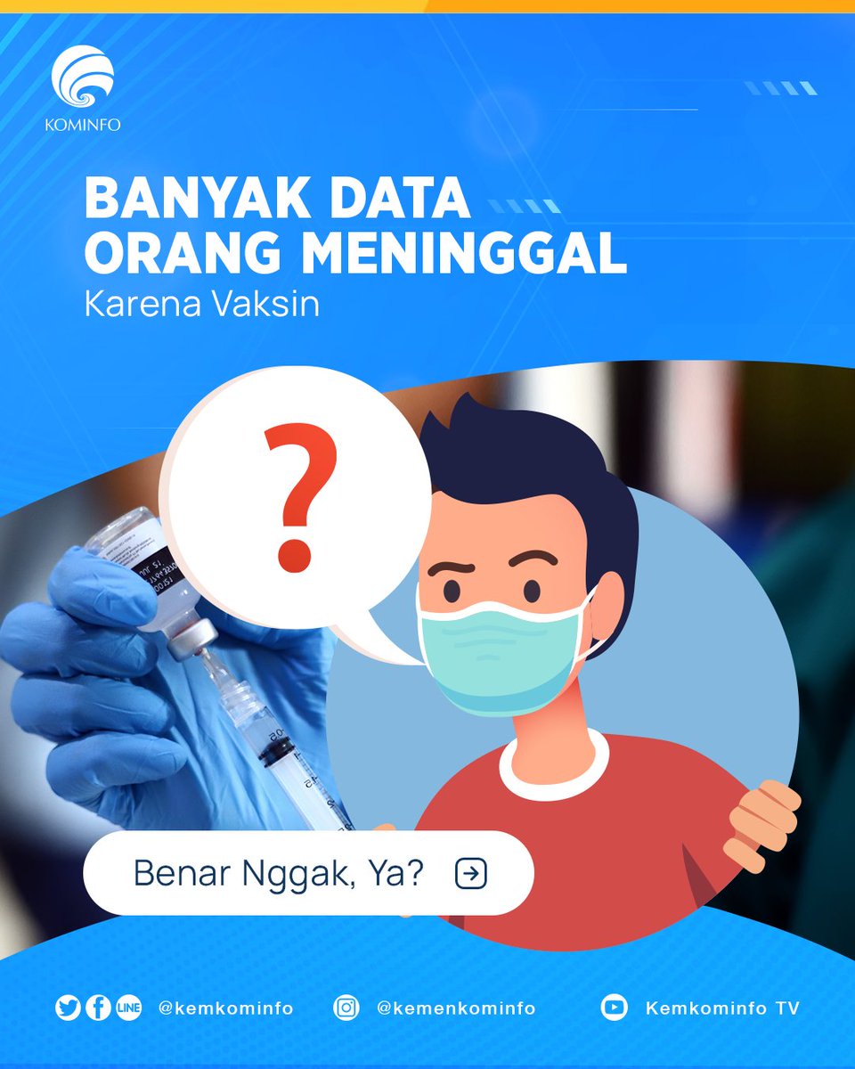 kemkomdigi's tweet image. #SobatKom, Minfo masih menemukan banyak yang menyebarkan hoaks seputar vaksin di saat seperti ini, nih .😞 Ada unggahan yang menyatakan bahwa ada yang meninggal karena vaksin. Apakah ini benar? Bagaimana faktanya? Yuk, simak penjelasannya.
