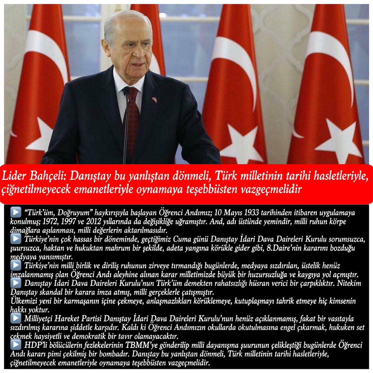 Lider <a href="/dbdevletbahceli/">Devlet Bahçeli</a>: #Danıştay bu yanlıştan #dönmeli, Türk milletinin tarihi #hasletleriyle, çiğnetilmeyecek #emanetleriyle oynamaya teşebbüsten #vazgeçmelidir.
