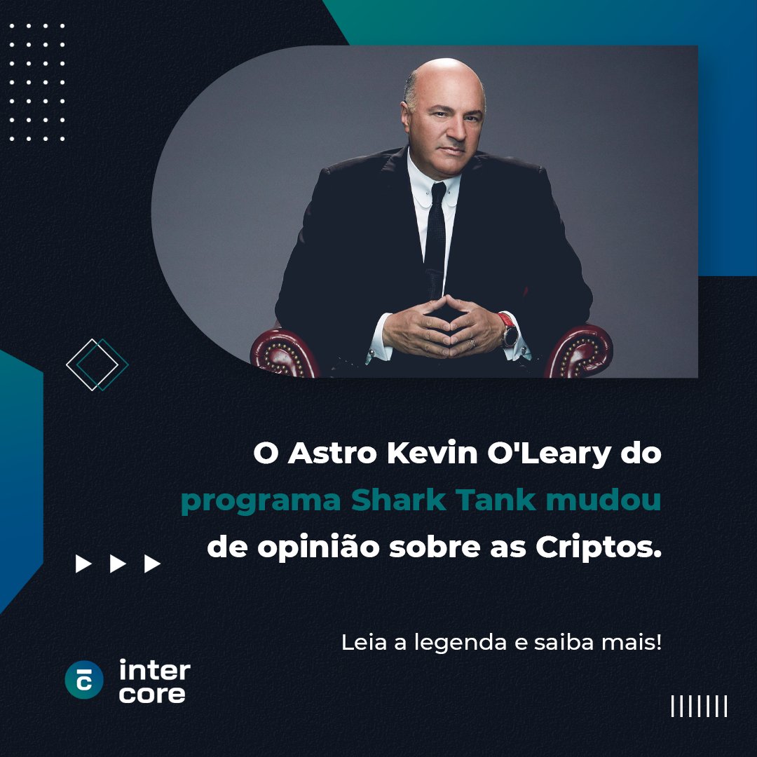 intercore_'s tweet photo. Kevin O'Leary do Shark Tank, mudou radicalmente de opinião sobre Bitcoin passando de "lixo" para um mercado promissor que o mesmo passou a investir.

#intercore #sharktank #exchange #KevinOLeary https://t.co/FzZQLIILyv