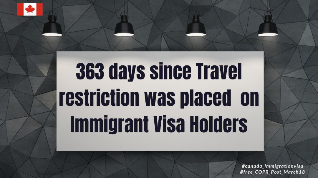 sureboyy_'s tweet photo. @COPRPOSTMARCH18 @marcomendicino @CitImmCanada @PattyHajdu Hi @marcomendicino @CitImmCanada @PattyHajdu it’s now 363 days since travel ban was placed on immigrant visa holders issued after March 18 2020. Could you please exempt this category of visa holders too? They are coming with value (money and skills) that would add to the economy https://t.co/U288ZaOPqy