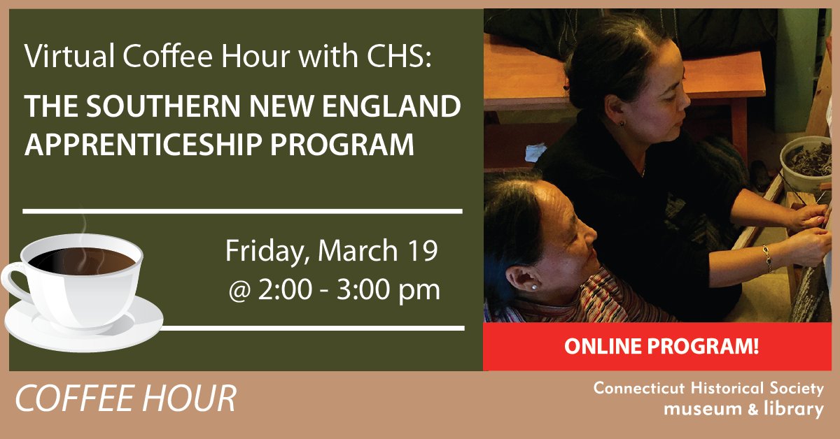 This Friday, Virtual Coffee Hour takes you behind the scenes of the Southern New England Apprenticeship Program in traditional arts. Meet some of this year’s participants and hear about the heritage art and craft they are keeping alive! Register here: ow.ly/vkl050DZ2WA