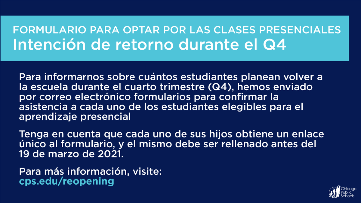 ChiPubSchools's tweet photo. Si su hijo califica para regresar a la escuela durante el cuarto trimestre, rellene el formulario para optar por las clases presenciales, que recibió por correo electrónico. La fecha límite es el viernes 19 de marzo. 

Para más información, visite: https://t.co/RGjxR0w73r https://t.co/5v0xXUU4Qf