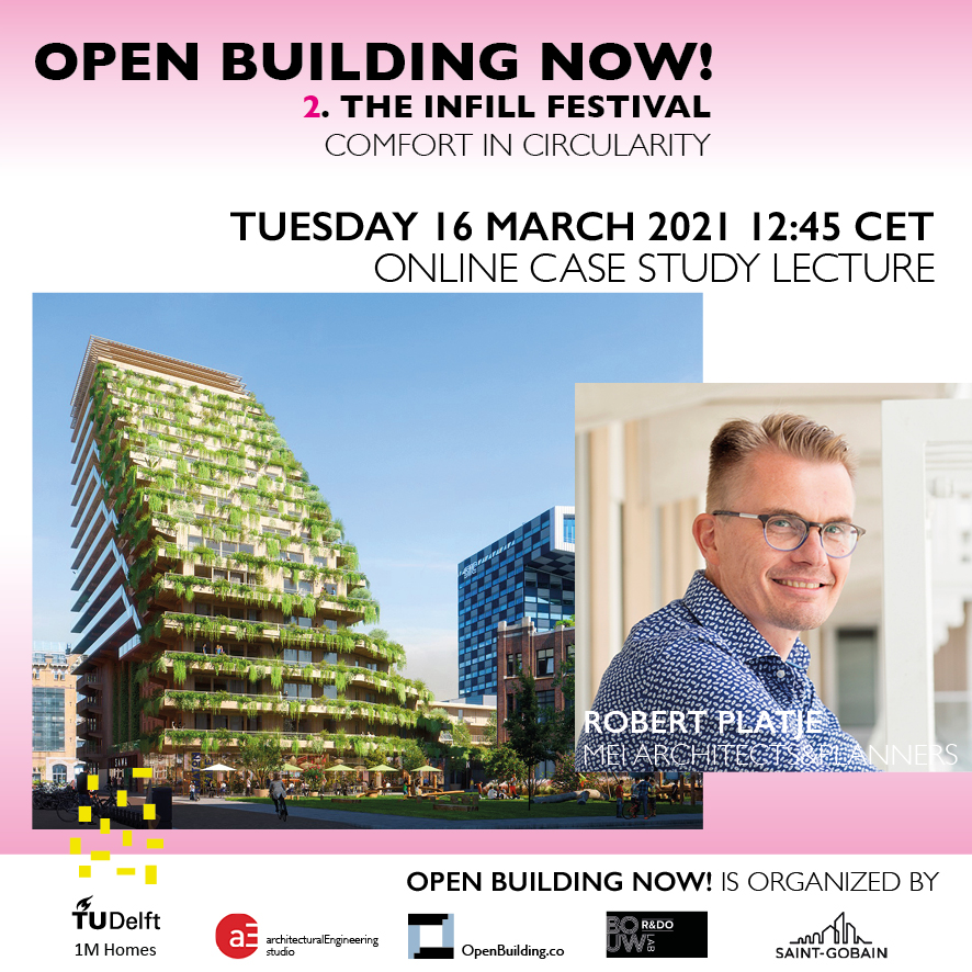 16 March at 12:45 hrs CET Robert Platje of <a href="/MeiArch/">Mei architects</a> will talk about case studies in #openbuilding during Open Building NOW! Apply for a free zoom-link via our website openbuilding.co/events #architecture #biodiversity #timberstructures #adaptability
