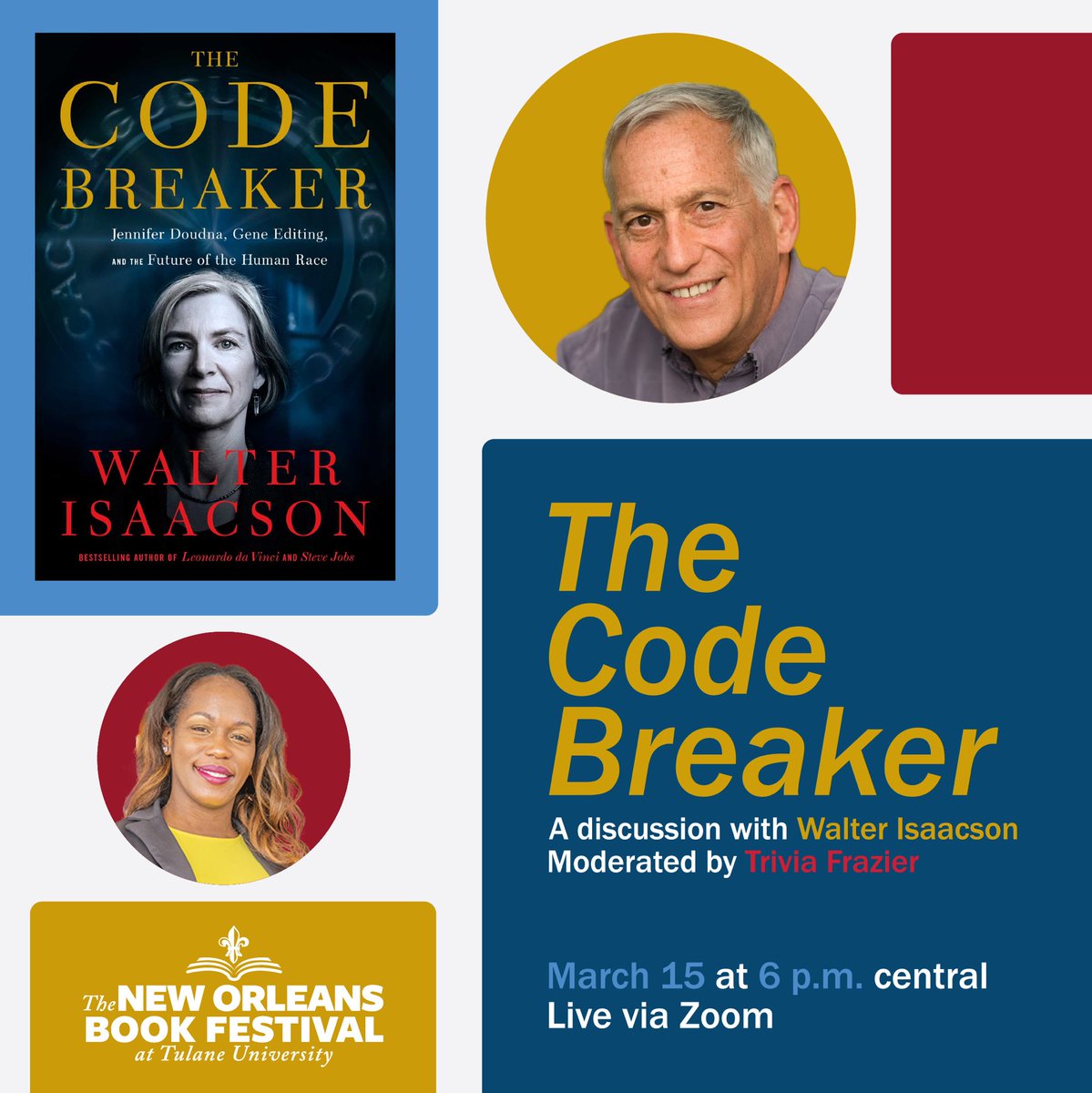 TulaneBookstore's tweet photo. Tune in today @ 6pm with The New Orleans Book Festival for Walter Isaacson, when he discusses his latest book, The Code Breaker. https://t.co/M9aFZW6VvA