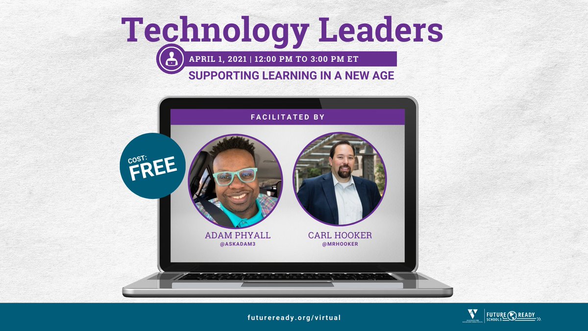 **Tech Leaders**
Join <a href="/AskAdam3/">Adam A. Phyall, III Ed.D 🤙🏾</a> &amp; <a href="/mrhooker/">Carl Hooker</a> for <a href="/FutureReady/">Future Ready</a>'s "Supporting Learning in a New Age for Technology Leaders" on April 1st. It's FREE!! 

Register here: futureready.org/event/supporti…