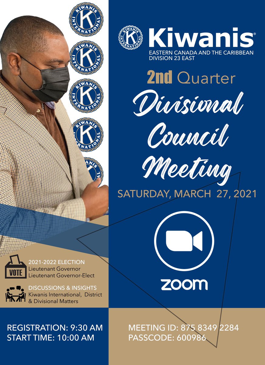 Kiwanis23East's tweet photo. Notice is hereby being given of Division 23 East's 2nd Quarter Divisional Council Meeting and Elections which will be held on Saturday, March 27, 2021. Modality for this meeting will be a blended format in keeping with the protocols for the COVID-19 directives and recommendations https://t.co/CO6dHcOxMM