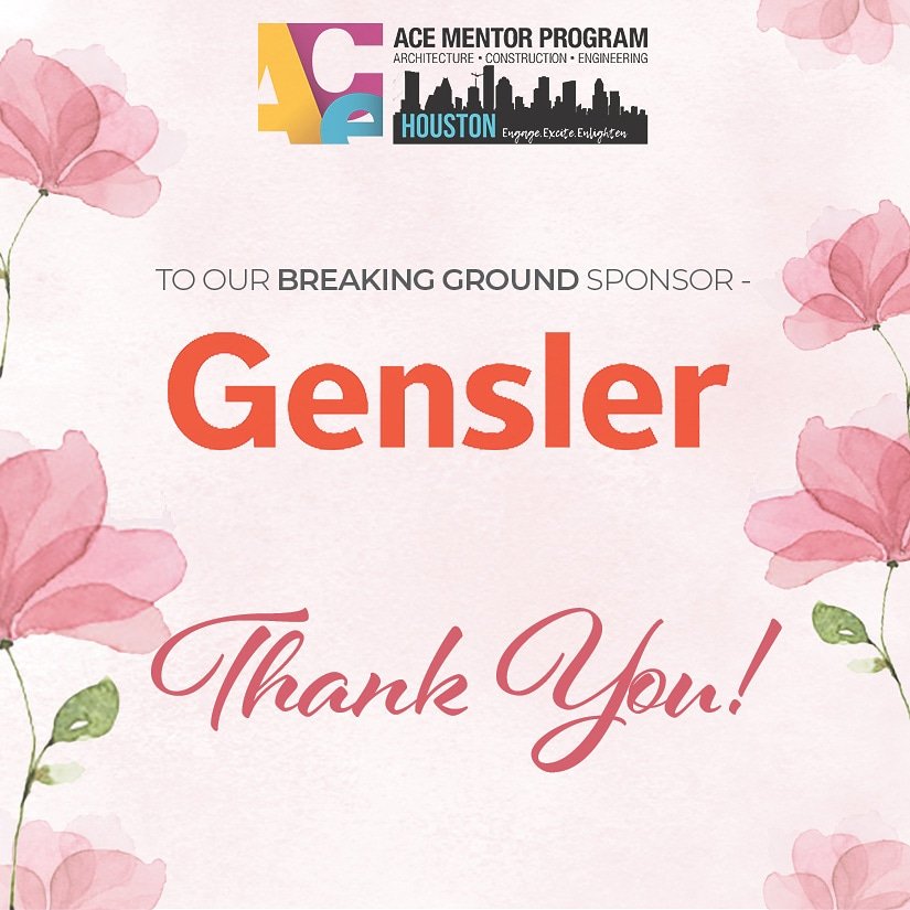 ACE_Houston's tweet photo. Thank you to ACE Houston Sponsor, Gensler, for their continued support of ACE as a Breaking Ground sponsor! Support like theirs allows us to continue our mission of promoting diversity, inclusion &amp; engagement of young people through professional mentorship in AEC industries 👏 https://t.co/rpUCSLtjvv