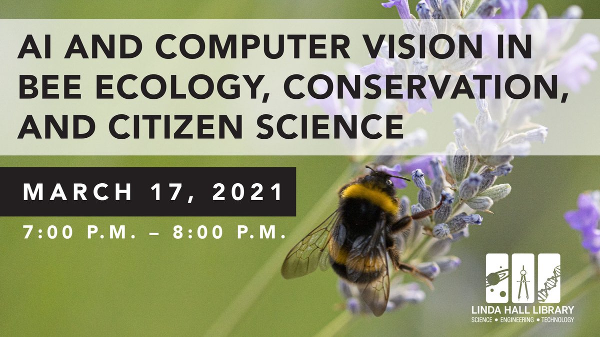 LindaHall_org's tweet photo. Bees are an integral piece of our ecosystem, and their conservation is critical. Join us on March 17 for “AI and Computer Vision in Bee Ecology, Conservation, and Citizen Science,” the first of a three-part series. Register today. https://t.co/Yll79E5Ya0 https://t.co/PaoICayCxx
