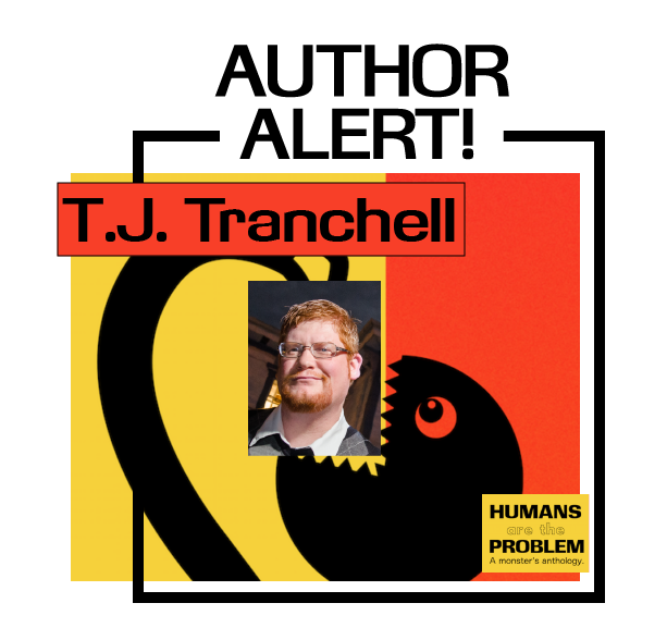 WeirdLitWorlds's tweet photo. New Author Alert! @TJ_Tranchell has joined the ranks of monster advocates writing in Humans Are The Problem: A Monster's Anthology! 
#kickstarter #horror #publishing #anthology #humansaretheproblem https://t.co/0IVuldKupD