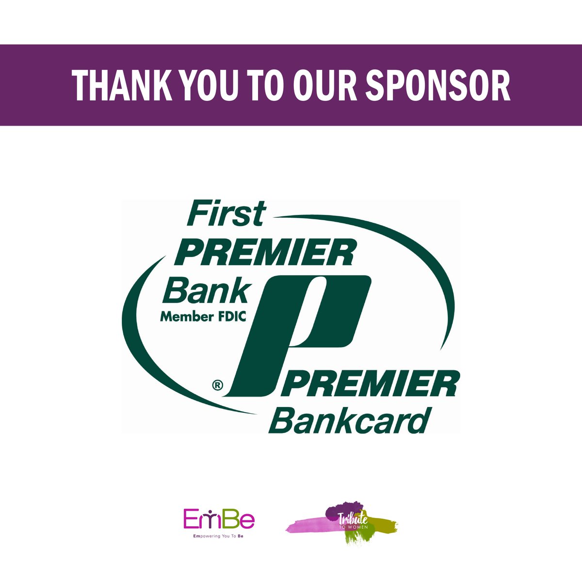 EmBeSiouxFalls's tweet photo. Thank you to our Tribute to Women event sponsor, First PREMIER Bank / PREMIER Bankcard, for their continued support in empowering women and families in the community. https://t.co/fQ36995ZLi