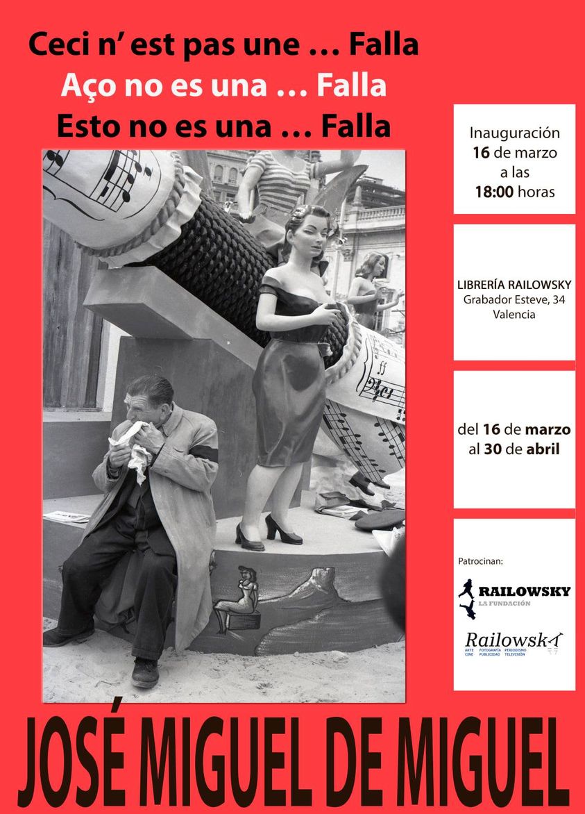 Queridos amigos, mañana 16 de marzo a las 18 horas inauguramos exposición: Esto no es una … Falla, fotografías de José Miguel de Miguel. Fotografías realizadas en los años 70 y 80 del pasado siglo que recogen el ambiente fallero
Se podrá visitar hasta al 30 de abril