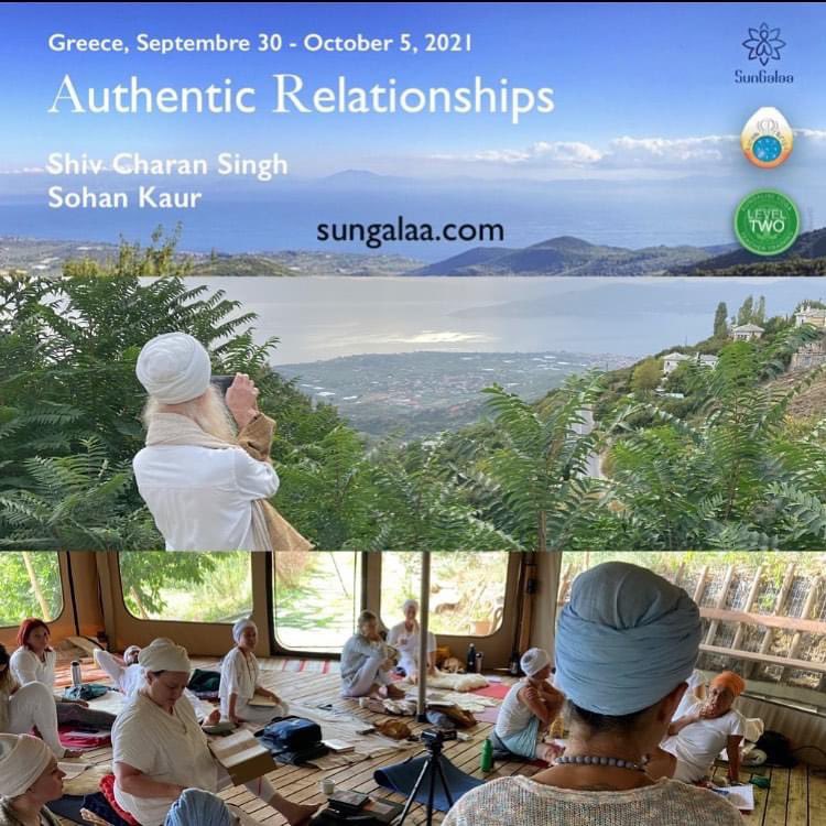 Sat Naam
Looking to the future, LIVE Sep. 30-Oct. 5.2021:
Authentic Relationships with Shiv Charan Singh &amp; Sohan Kaur in a corner of paradise called Pelion Ηomes. For the Course:
kundaliniyogagreece@sungalaa.com  For food and accommodation:
info@pelionhomes.com