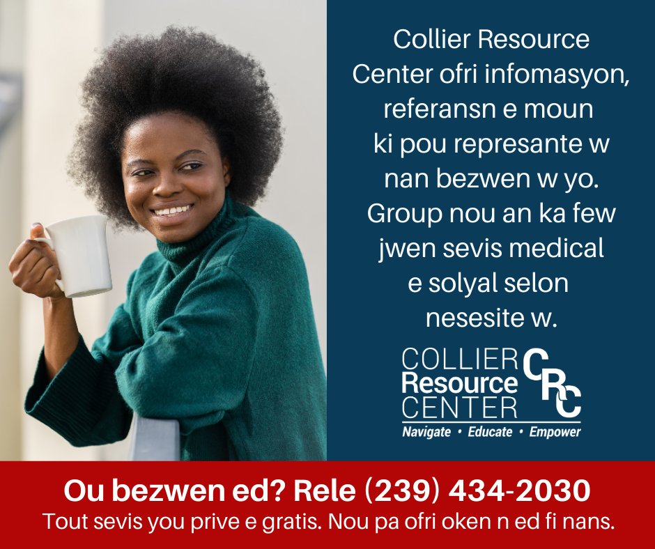 CollierCenter's tweet image. Our group an ka few jwen sevis medical e solyal according to nesite w. Or bezwen ed? Rele (239) 434-2030. 
#naplesfl #immokalee #goldengateparksf #swflstrong #colliercounty #naplespark #swfl