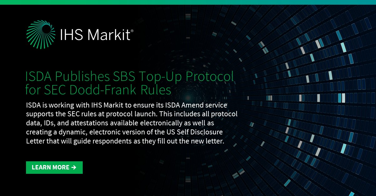 <a href="/ISDA/">ISDA</a> has just published the SBS top-up protocol for SEC Dodd-Frank rules. Find out how ISDA is working with us via ISDA Amend to support the SEC rules at protocol launch. Read more ihsmark.it/V9QV50DZgw2 
#SEC #DoddFrank