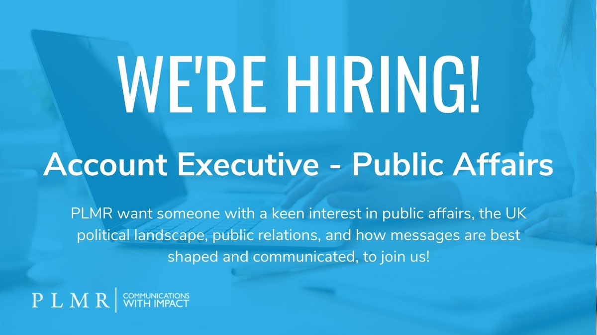 PLMRLtd's tweet photo. #JOBVACANCY: our public affairs team are looking for an Account Executive to join them!

If you are interested in PR, public affairs and communications, and have experience or a relevant degree, please get in touch.

Find out more - https://t.co/iNlvAVo7Mc https://t.co/2eXmv34z6C