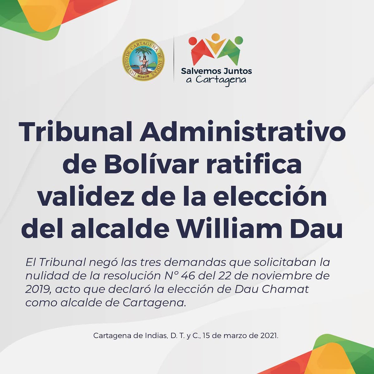 AlcaldiaCTG's tweet photo. El Tribunal Administrativo de Bolívar ratifica validez de la elección del Alcalde, como primer mandatario de la ciudad.
El Tribunal negó las tres demandas que solicitaban la nulidad de la resolución N°46 del 22 de noviembre de 2019, acto que declaró la elección como Alcalde. https://t.co/ZP75ahzbgU