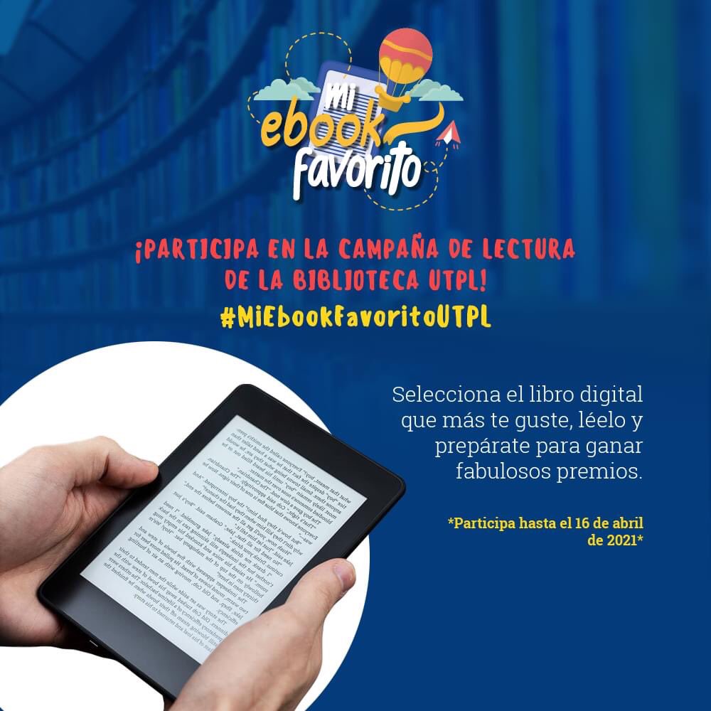 BibliotecaUTPL's tweet photo. #TomaNotaUTPL 🤓
Aún estás a tiempo de ganar una📱Tablet y fabulosos premios con la 📖campaña de lectura #MiEbookFavoritoUTPL que la @BibliotecaUTPL ha preparado para ti.

¿Cómo hacerlo?👉Es muy fácil, aquí te lo contamos: https://t.co/IN6NzmZb72

⏳Participa hasta el 16 de abril https://t.co/2WbTr5i61n