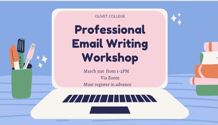 GisOlivet's tweet photo. Make sure to register for the professional email writing workshop! This is a free event but does require pre-registration! https://t.co/3XYtHAISEZ