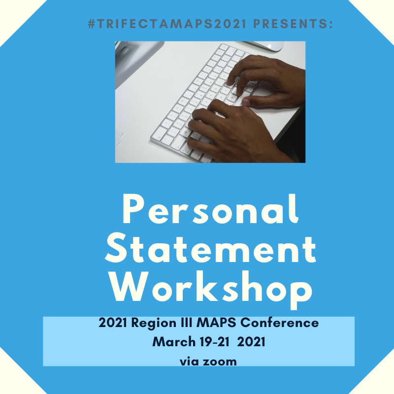 3Snma's tweet photo. Personal statement this! Personal statement that! Don’t get left behind trying to complete your personal statement last minute. Attend Region III MAPS Conference STARTING FRIDAY for the Personal Statement Workshop. Tickets are $5 #REGIONIII #MAPSCONFERENCE https://t.co/1zVDensu45 https://t.co/hzb2S1IhUl