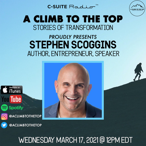 aclimbtothetop's tweet image. This Wednesday, STEPHEN SCOGGINS, author, entrepreneur, and motivational speaker, joins us on A Climb to the Top to share his STORY OF TRANSFORMATION. Live at 12pm EDT. 

#climb #climbtothetop  #transformation #LeadChange#CSuiteNetwork @csuiteradio