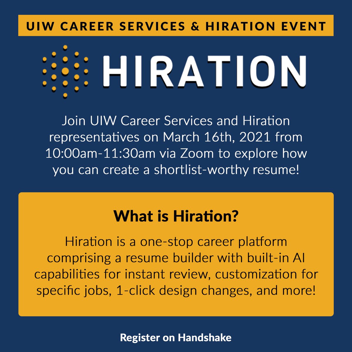 Join us and Career Services on March 16th for our Hiration Event! @10am. Register via Handshake.