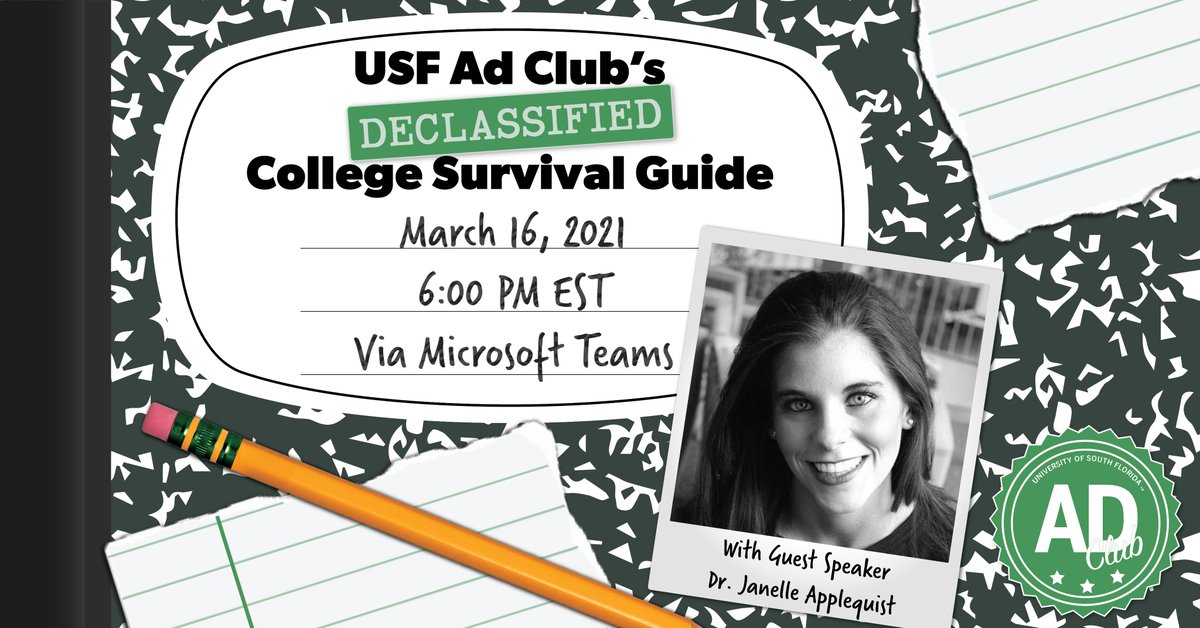 Join us on Microsoft Teams for USF Ad Club's Declassified College Survival Guide event tomorrow 3/16 at 6pm to hear from our incredible guest speaker: Dr. Applequist and learn some tips from the E-board on how to survive college.
