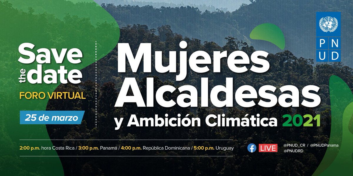 PNUD_CR's tweet photo. Un panel que no puedes perderte. Hablemos sobre #mujeres alcaldesas y #ambiciónclimática 2021. Guarda tu agenda para el próximo JUEVES 25 DE MARZO 2pm🇨🇷 3pm🇵🇦 4pm🇩🇴 y 5pm🇺🇾. 

📍Enlace del webinar: https://t.co/DADFJ623Z5 
Código de acceso: 795732 https://t.co/Y1tG0RBCoO
