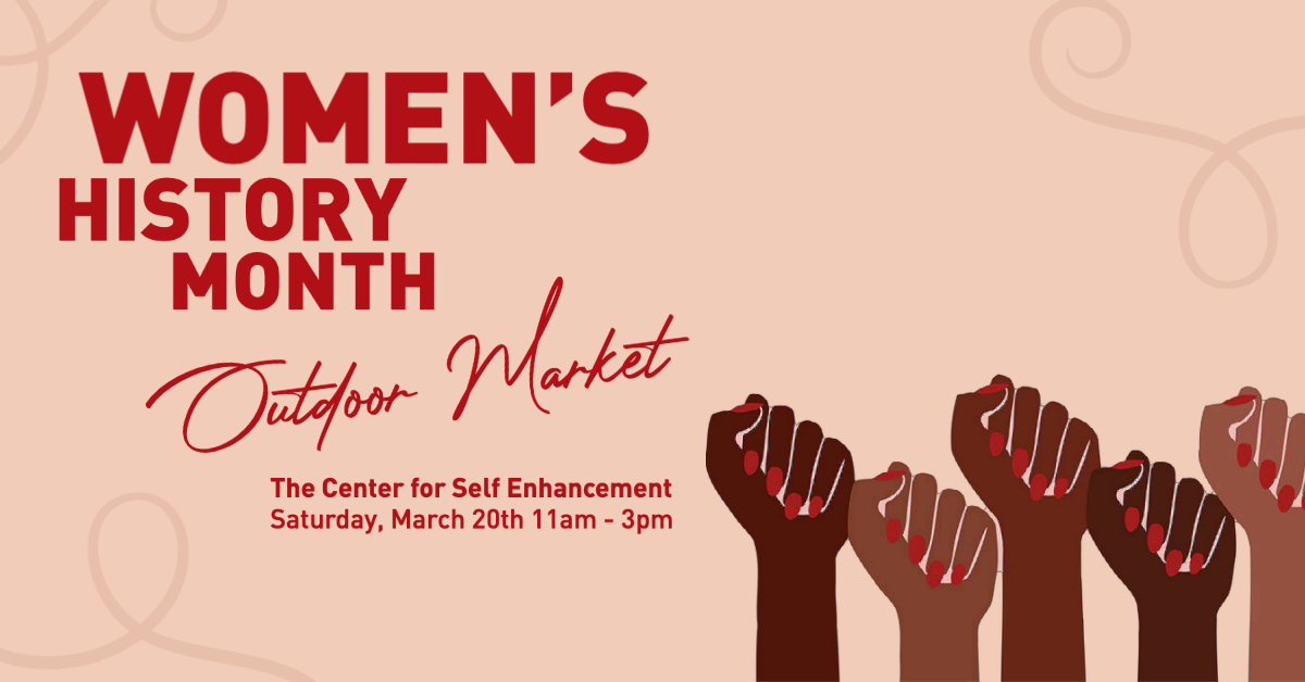 SelfEnhancement's tweet photo. Excited to announce that we will be holding another market this month in the SEI parking lot! Saturday, March 20th from 11am - 3pm, come celebrate #womenshistorymonth by supporting some amazing women-owned businesses! Masks and social distancing will be required. #lifehasoptions https://t.co/76Qht7v4Ws