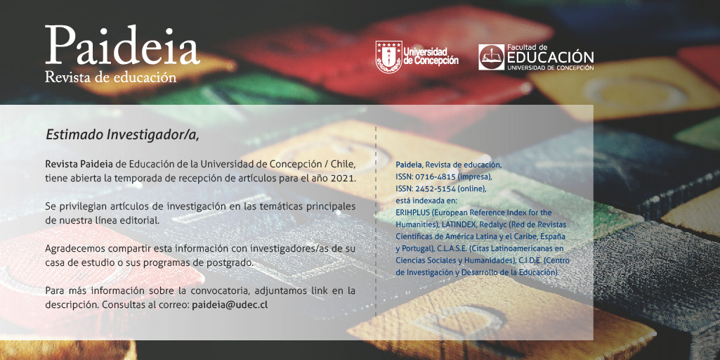 Investigadores/as!
Revista Paideia de Educación de la Universidad de Concepción / Chile, tiene abierta la temporada de recepción de artículos para el año 2021.
revistasacademicas.udec.cl/index.php/paid…