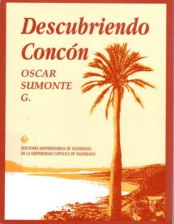 AvanzadaConcon's tweet image. Literatura de Concón
Durante los años 1994, 2011 y 2012 @sumonteoficial publicó 3 importantes libros. Nuestra historia, los hechos históricos que mencionan a Concón en literatura nacional y un detallado relato de lo acontecido en revolución de 1891 @culturasvalpo @Constance_HB