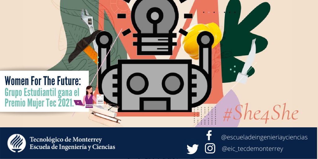 IngenieriasTec's tweet photo. Conoce a Women For The Future, grupo estudiantil 📚🏫 de @TECcampusGDL y ganadoras del #PremioMujerTec2021 🏆 por su iniciativa que disminuye las brechas de desigualdad 🙅‍♀️ especialmente en educación superior 📈🏫, en: https://t.co/gLZLoKHjh5  

#EIC #EstaEICreible #OrgulloEIC https://t.co/tyltuPrSss