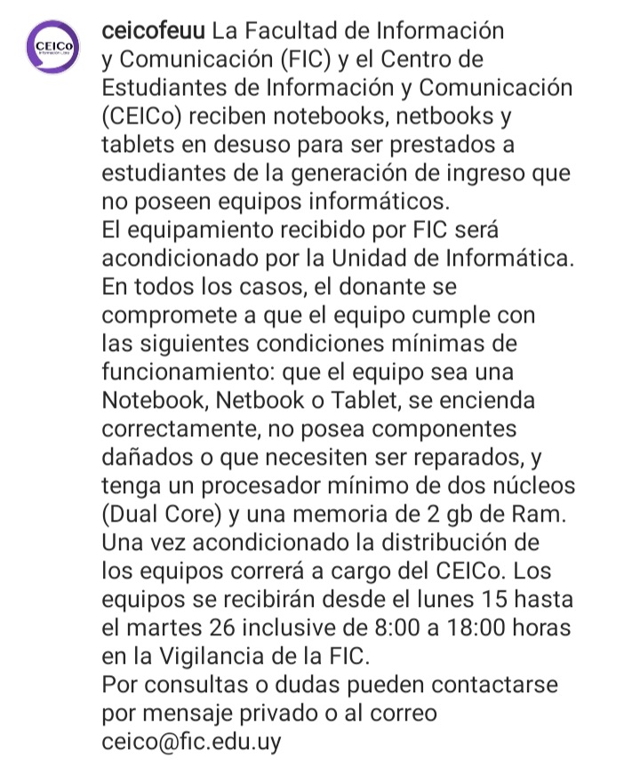 marinagomezuy's tweet photo. Con mis compañeros del Centro de Estudiantes de Información y Comunicación de @FicUdelar lanzamos esta campaña de donación de dispositivos tecnológicos que ya no uses y estén en buen estado, para ser donado a estudiantes que no cuenten con uno. 
¿Se animan a darle RT? https://t.co/03vZZd8eGI