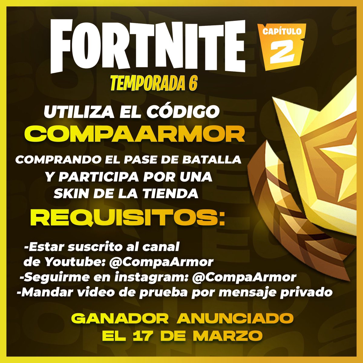 CompaArmor's tweet image. Mañana se llega la nueva temporada y tenemos un SORTEO ACTIVO!!! Los que me envían un vídeo a mi Instagram, utilizando mi código de creador en la compra del pase de batalla sera automáticamente entrado en el sorteo para un NUEVO SKIN! Habrá 3 GANADORES!! COMPARTEN CON SUS AMIGOS!