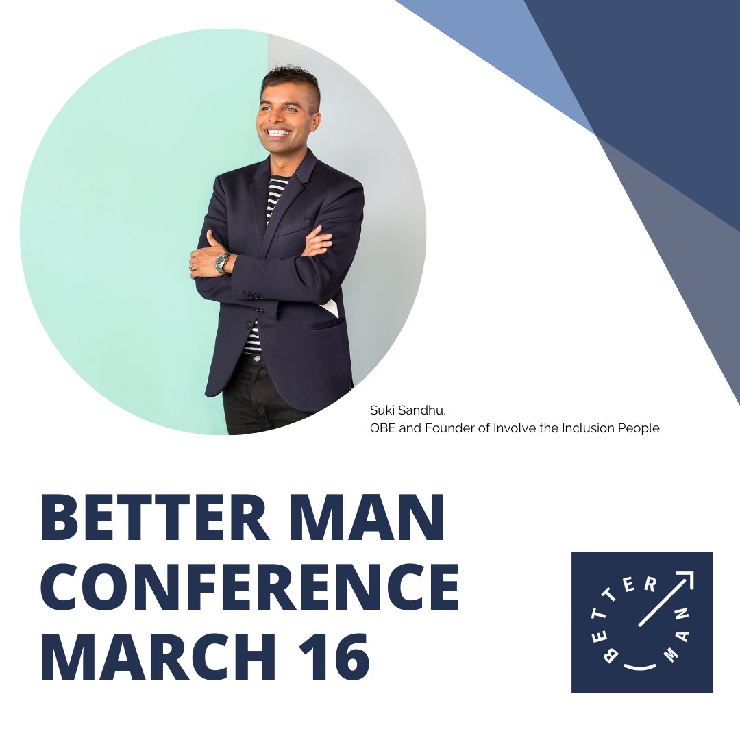 BetterManMvmt's tweet photo. We can't wait to welcome @MrSukiSandhu to the #BetterManConference stage on 16 March. There's still time to register for the conference at https://t.co/1GbkptTnlO
#AllyUp #InclusiveMasculinity #BetterManLeadership #EU #UK https://t.co/uBtP1U7cvB