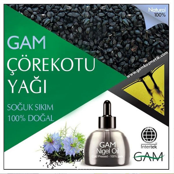 GAM Çörek Otu Yağı
%100 Doğal Soğuk Sıkım

GAM NIGEL OIL
Çörek Otu Yağı
Takviye Edici Gıda - %100 Doğal Nigella Sativa Seed Oil Soğuk Sıkım
ÖZELLİKLER:
GAM Çörekotu Yağı, olgunlaşmış Nigella sative tohumlarından soğuk sıkım ile elde edilmiş bitkisel bir yağdır.