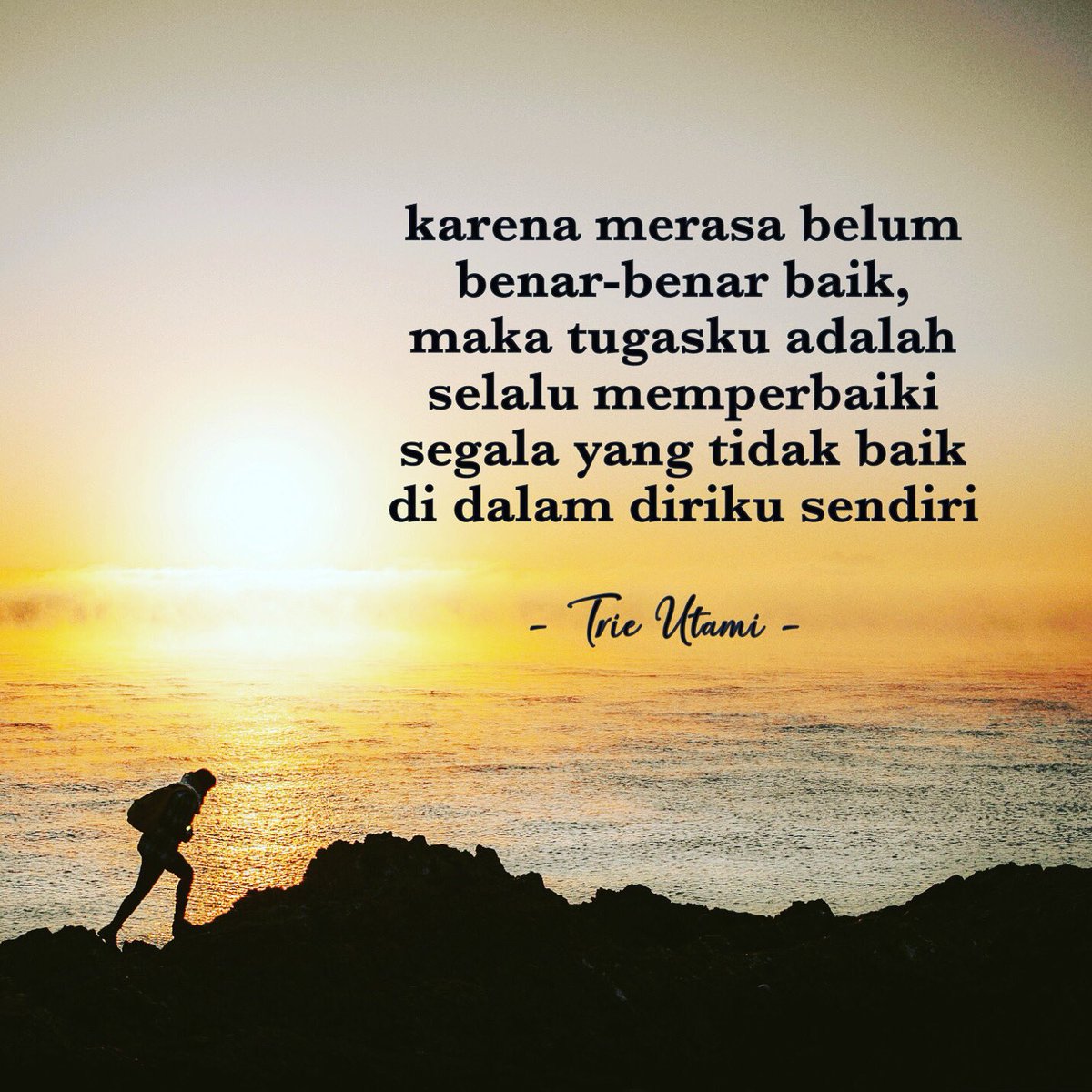 Sahabat sayang,
Selamat hari Selasa...

Apakah kita pernah
benar-benar baik?

Ketjup saiyang....

#trieutami
#triedimension
#9arahmataangin
#sayangiindonesia
#singingiie
#kamalaisambhara