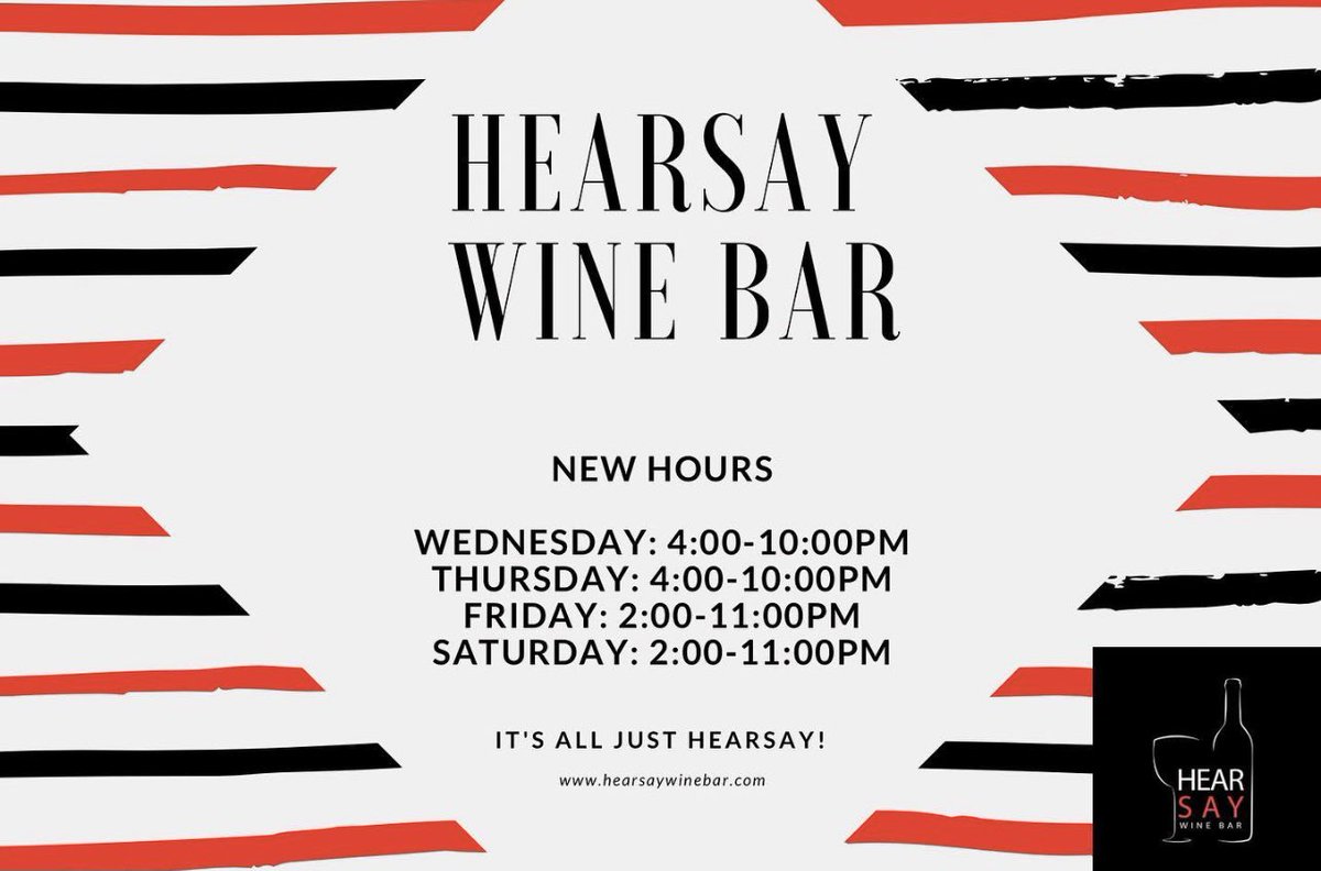 hearsaywinebar's tweet photo. Hey everyone! These are the new hours for the wine bar! Come on out and have a glass of wine with us! https://t.co/9poh7jKEys