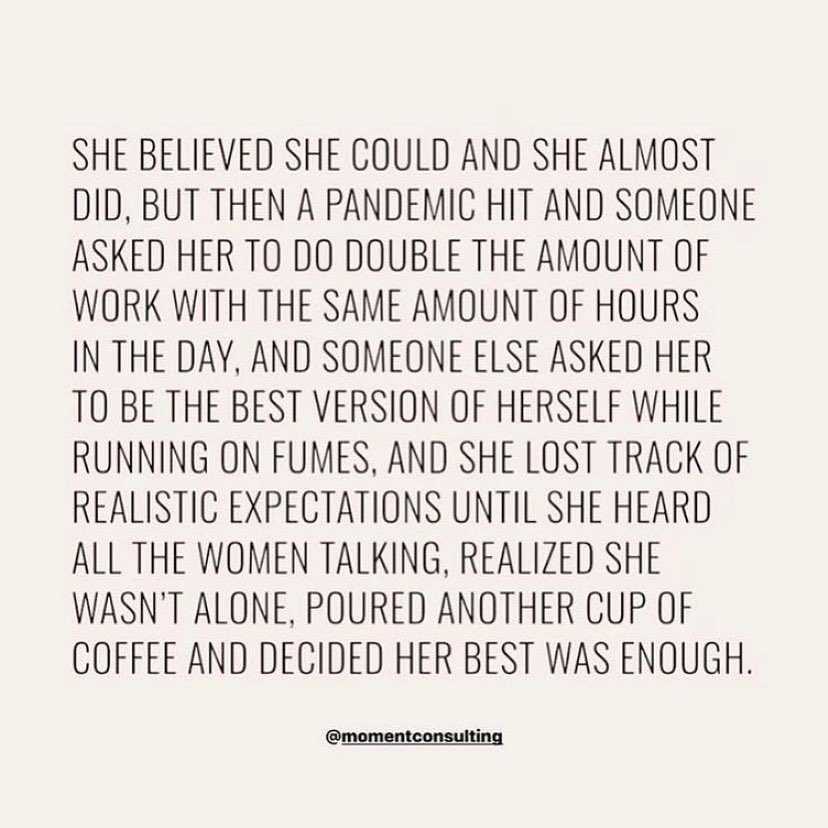 If you see this quote around the web, I am the original author! 🙋🏼‍♀️ via @momentconsulting on Instagram. Please give credit! Thank you!! 🙏🏻❤️ #herbestwasenough