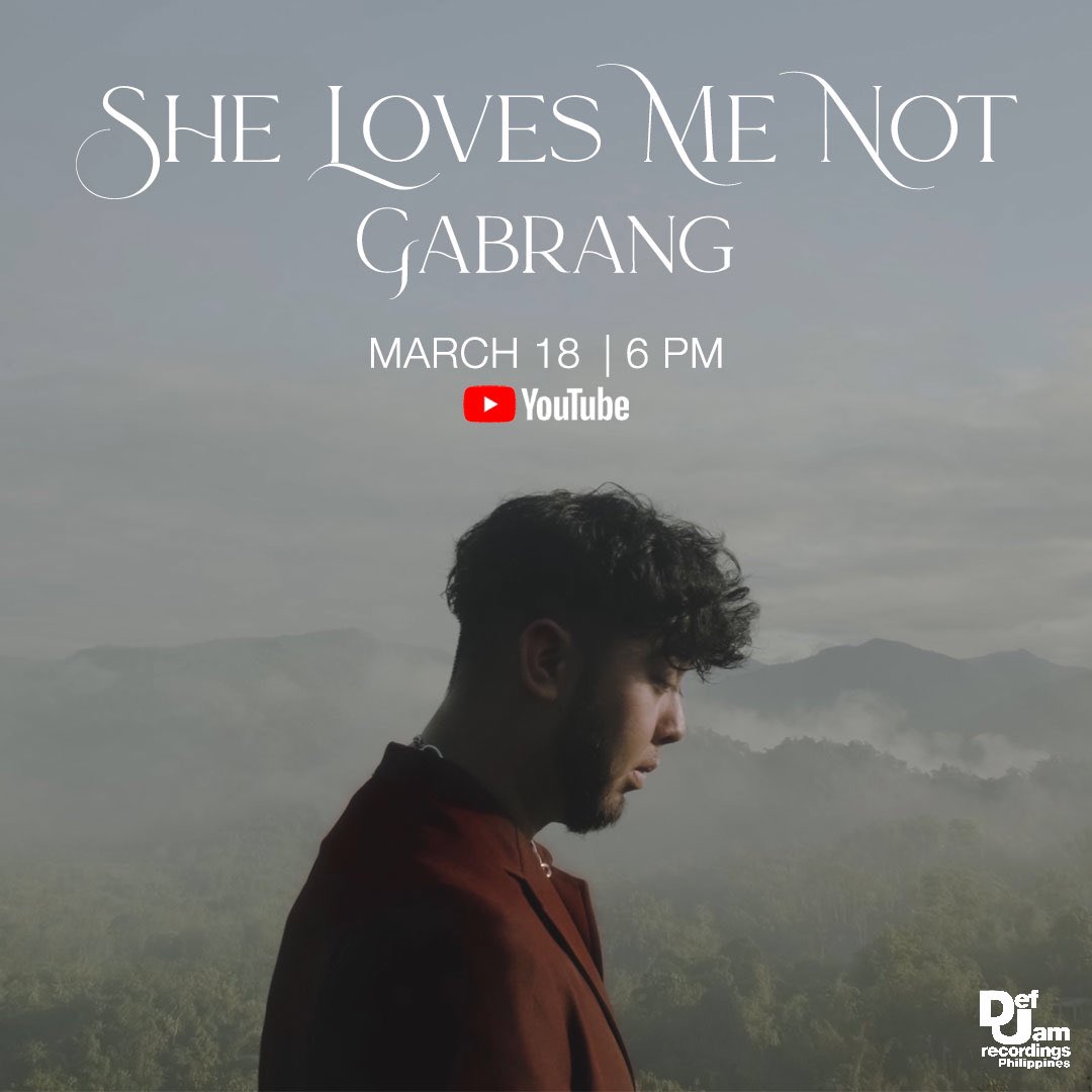 Ready your hearts for this 🥀 <a href="/ggab_11/">GABRANG</a>’s Official Music Video for ‘SHE LOVES ME NOT’ on March 18, 6PM #DefJamPH #DefJamSEA