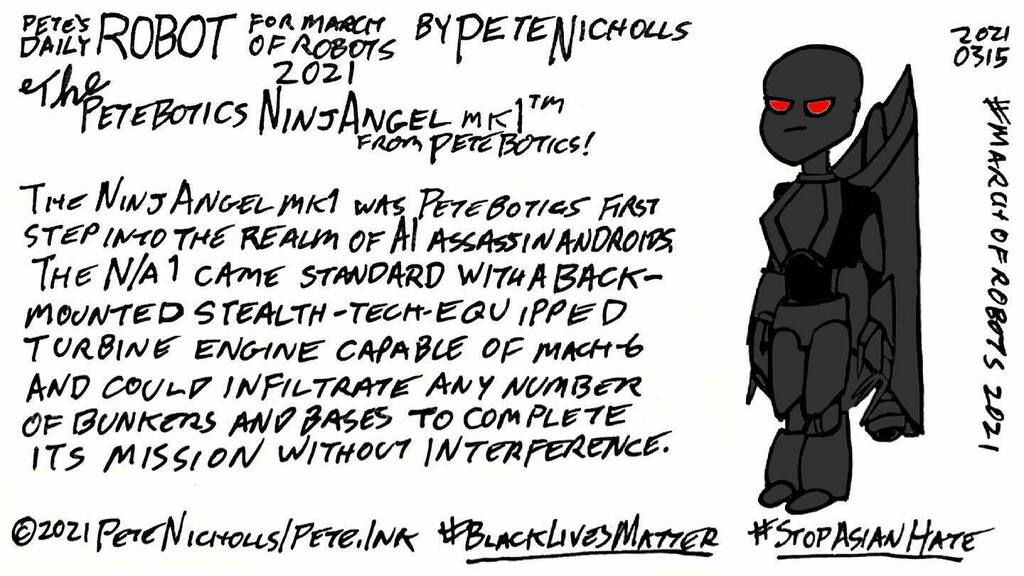 petenicholls_'s tweet photo. The #Petebotics #NinjAngel in #PetesDailyRobot! #DailyRobot #RobotDrawing #iamdrawing #robots #webcomic #webcomics #MarchOfRobots2021 #CreateWithXenceLabs #MarchOfRobots https://t.co/679UfNonIM