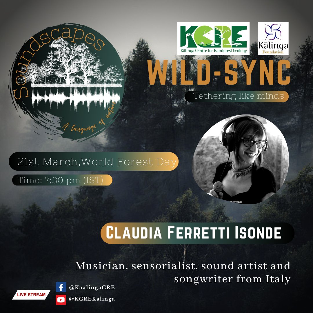 KalingaCRE's tweet photo. On 21st march on world forest day at 7:30 pm (IST) join us to celebrate the sounds like never before! 

#KCRE #Soundscapes #language #acoustics #natureacoustics #bioacoustics #naturelanguage #worldforestday #WorldListeningProject #ProjectDhvani https://t.co/rWLgDh3JEU