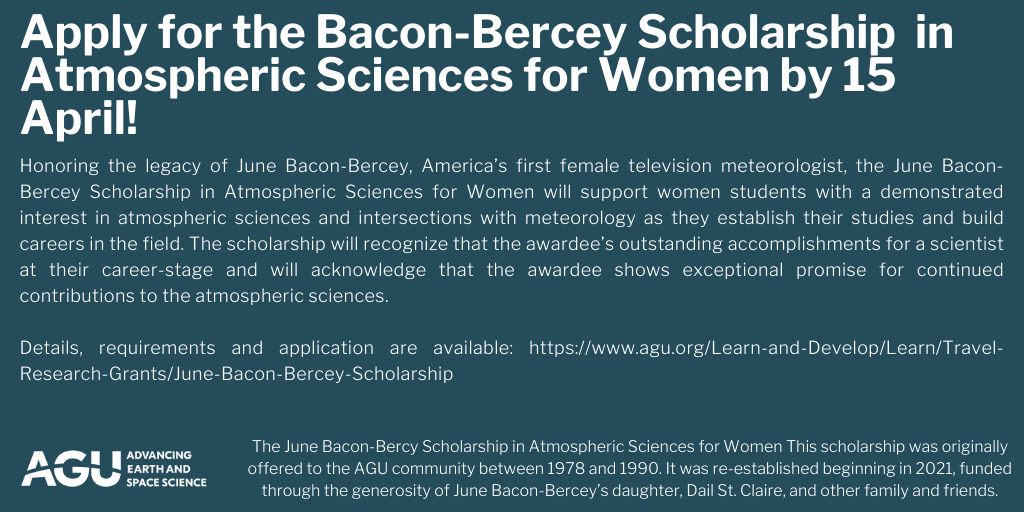 theAGU's tweet photo. Honoring June Bacon-Bercey, US' 1st female TV meteorologist, this scholarship supports women students w/a demonstrated interest in atmospheric sciences &amp; meteorology as they establish their studies and build careers in the field. 

Apply by 15 April!

https://t.co/7xCMscmI2i https://t.co/Z3t0ee8MEX